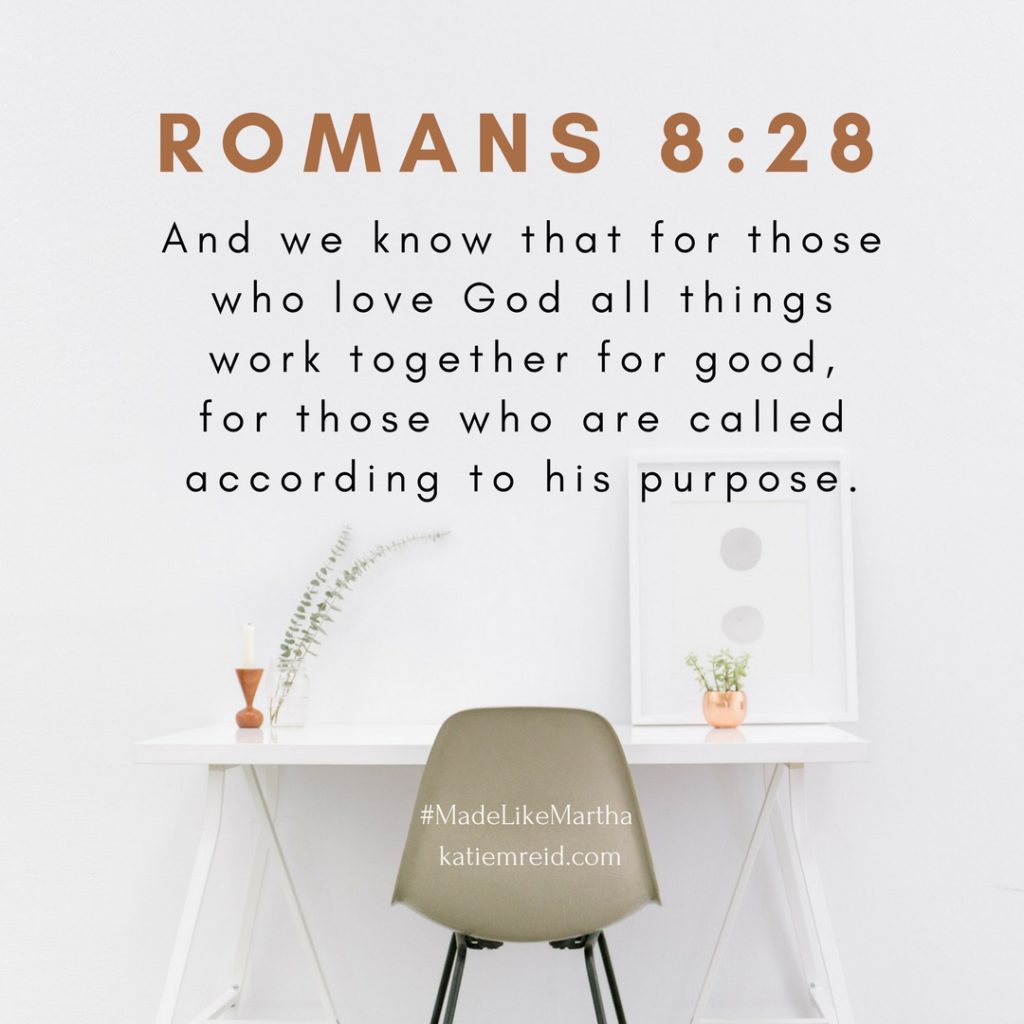 Romans 8:38 desk image quote from Made Like Martha Bible Study by Katie M. Reid published by WaterBrook 