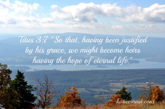 Titus 3:7 Hope of Eternal Life Verse for Katie M Reid