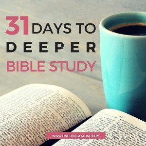 31 days of Deeper Bible Study by Asheritah Ciuciu