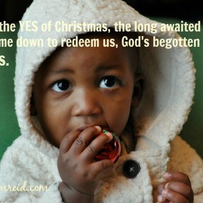 Jesus is the YES of Christmas by Katie M. Reid