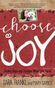 Choose Joy cover by Sara Frankl and Mary Carver