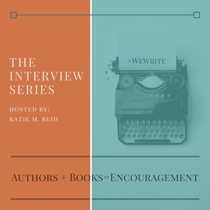 Author Interview Series by Katie M. Reid