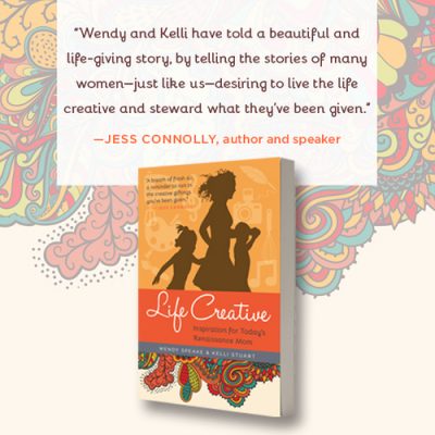 Life Creative book by Wendy Speak and Kelli Stuart endorsement