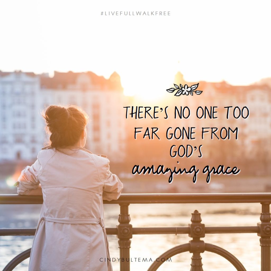 Amazing Grace quote from Live Full, Walk Free by Cindy Bultema