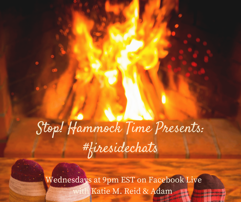 Stop Hammock Time fire side chats by Adam and Katie M. Reid