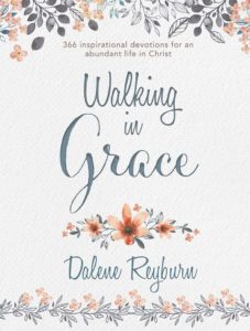 Walking in Grace Devotional by Dalene Reyburn