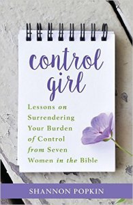 Control girl book by Shannon Popkin published by Kregel