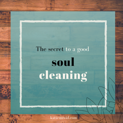 Cleaning Up Your Soul in Time for Easter