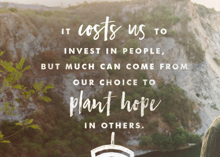 Invest in people plant hope in others quote by Katie M. Reid for incourage