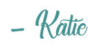 Signature for Katie M Reid 