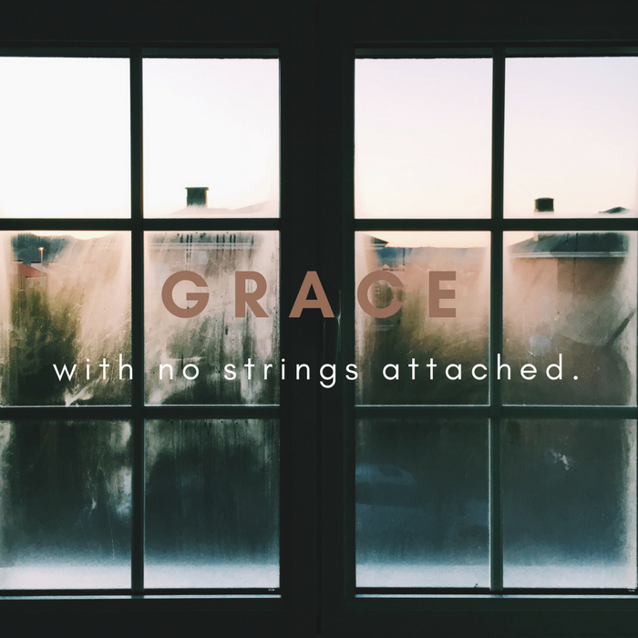 Grace with no strings attached window quote by Katie M. Reid from Made Like Martha book 