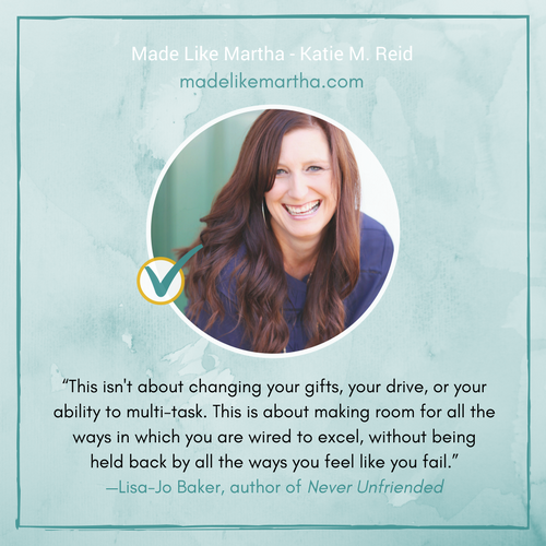 Lisa-Jo Baker's endorsement for Made Like Martha book by Katie M. Reid