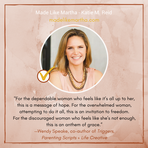 Author, Actress, Speaker Wendy Speake's endorsement for Katie M. Reid's book Made Like Martha 