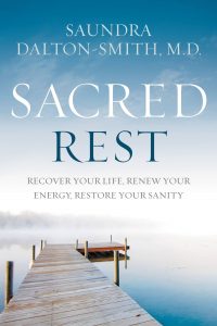 Sacred Rest book by Dr. Saundra Dalton-Smith