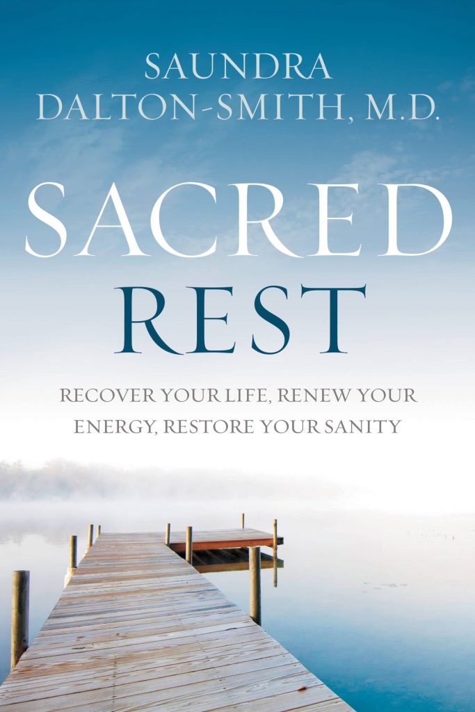 Sacred Rest book by Dr. Saundra Dalton-Smith 