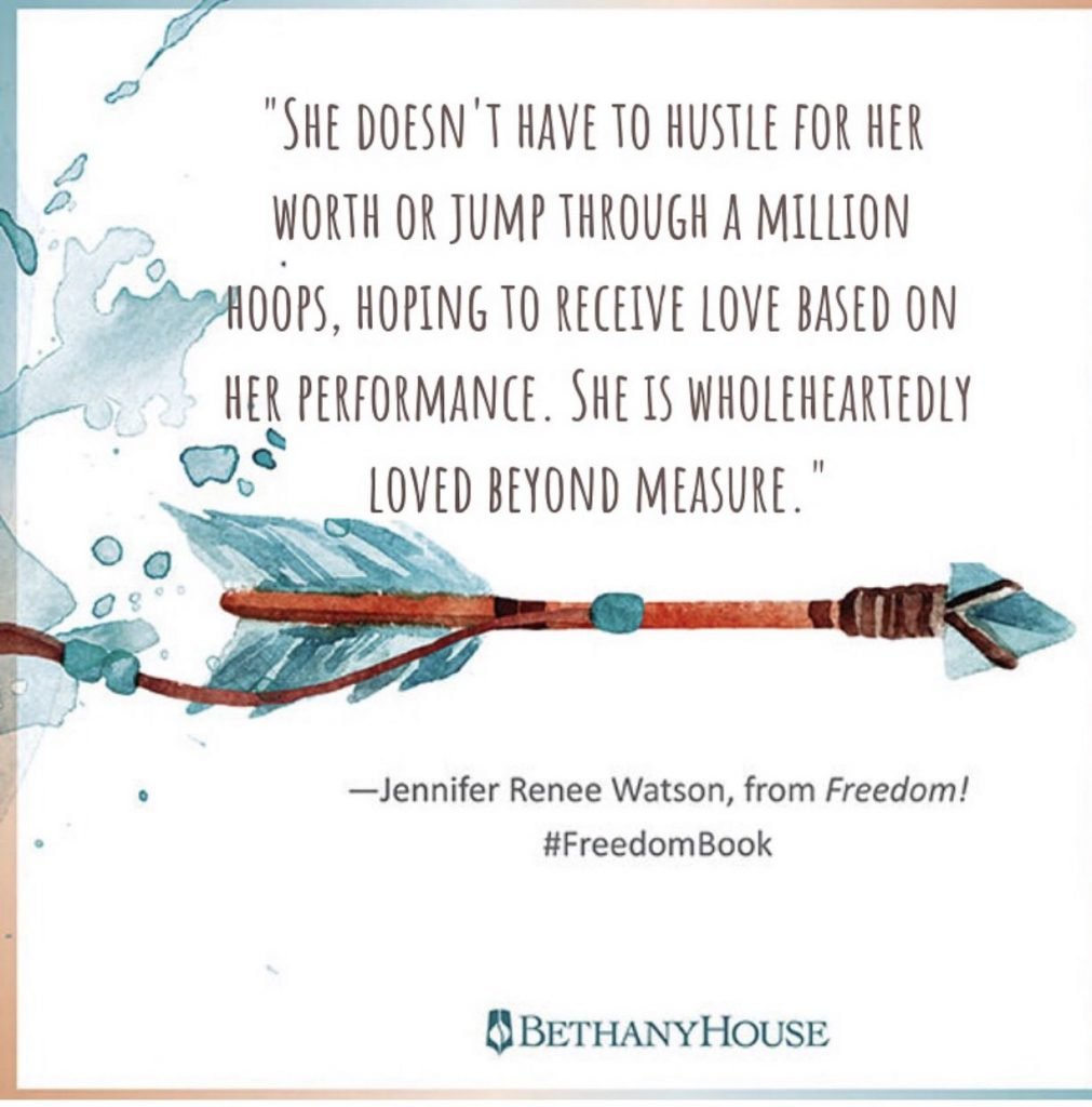 Loved beyond measure Quote by Jennifer Renee Watson author of Freedom Breakthrough book 