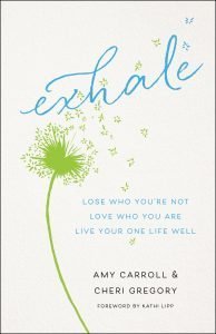 Exhale book by Amy Carroll and Cheri Gregory