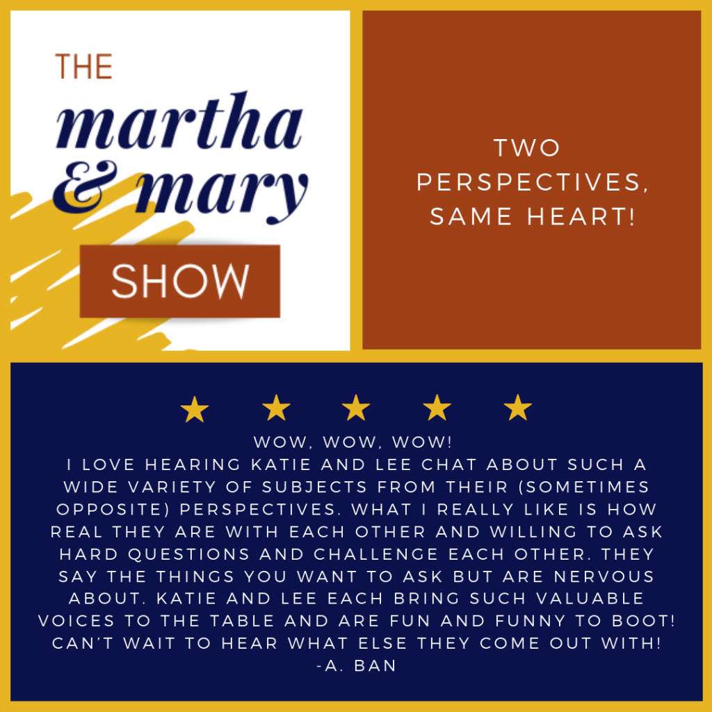 Two perspectives one heart five star review Martha Mary Show podcast 