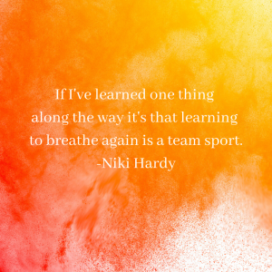 Breathing again team sport Niki Hardy book