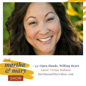 Vivian Mabuni on Martha Mary Show Open Hands Willing Heart