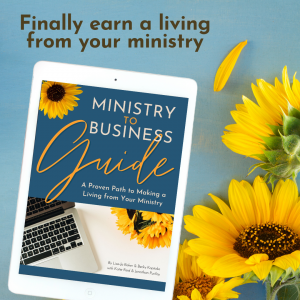 Make an income from your ministry Ministry to Business Guide