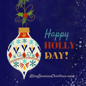 Happy Holly Day A Very Bavarian Christmas novel by Katie M. Reid