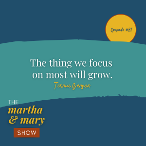 the things we focus on most will grow quote by Tennia Benson talk time