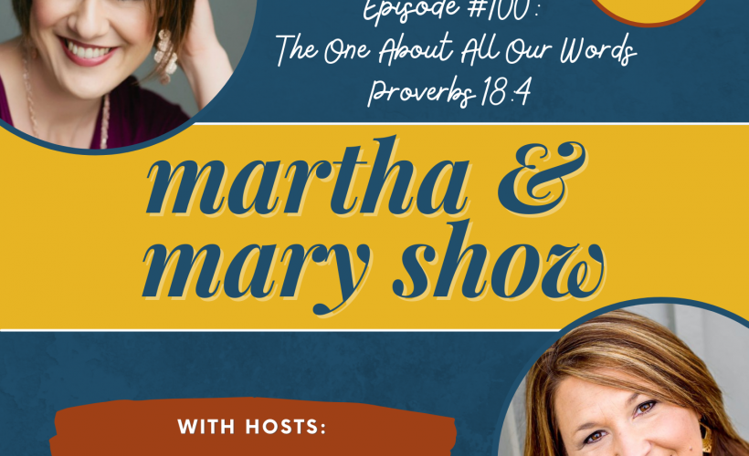 100th episode of Martha Mary Show Katie Reid Lee Nienhuis Words