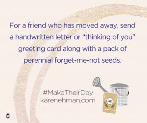 Make their day by Karen Ehman quote