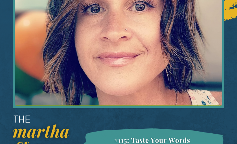 Taste Your Words Bonnie Clark Martha Mary Show Podcast