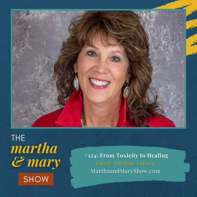 Life Purpose Coach Darlene Larson Martha Mary Show podcast