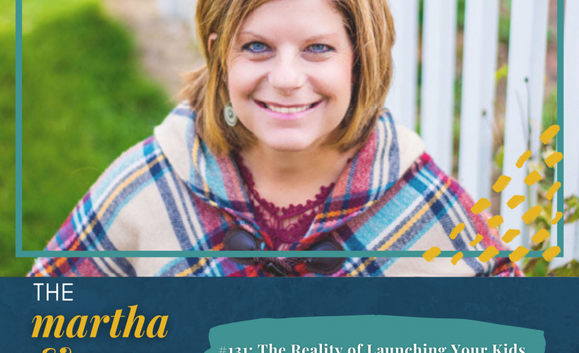 Brenda Yoder Launching Your Kids Martha Mary Show podcast
