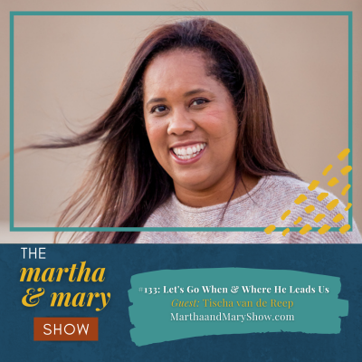 Tischa van de Reep Martha Mary Show podcast