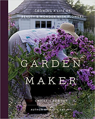 Garden Maker book by Christie Purifoy