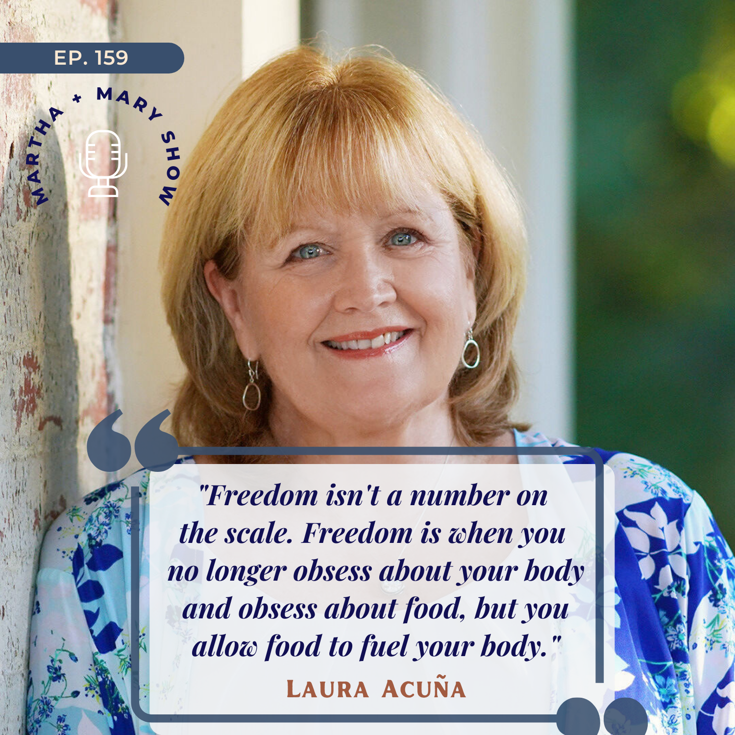 Allow food to fuel your body quote Laura Acuna Martha Mary Show