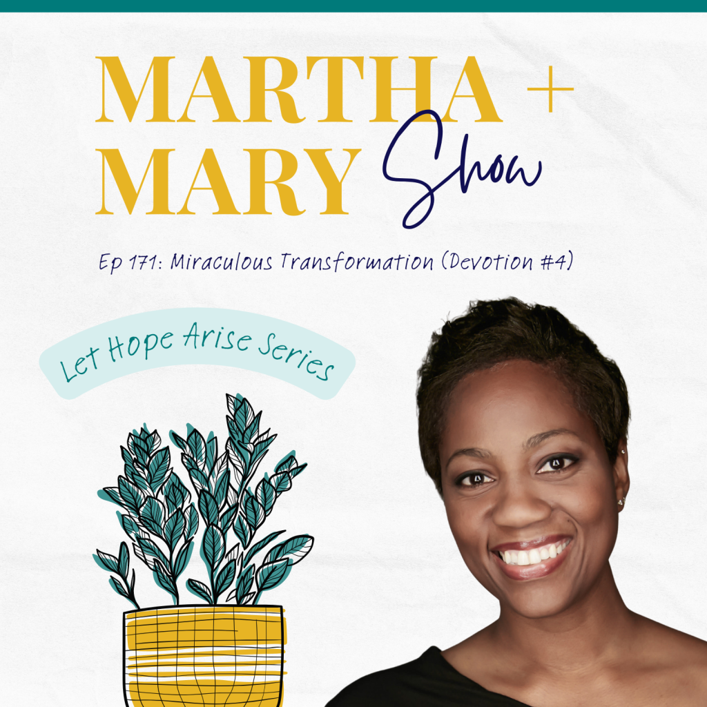 Christina Custodio Ep 171 Let Hope Arise Martha Mary Show podcast 