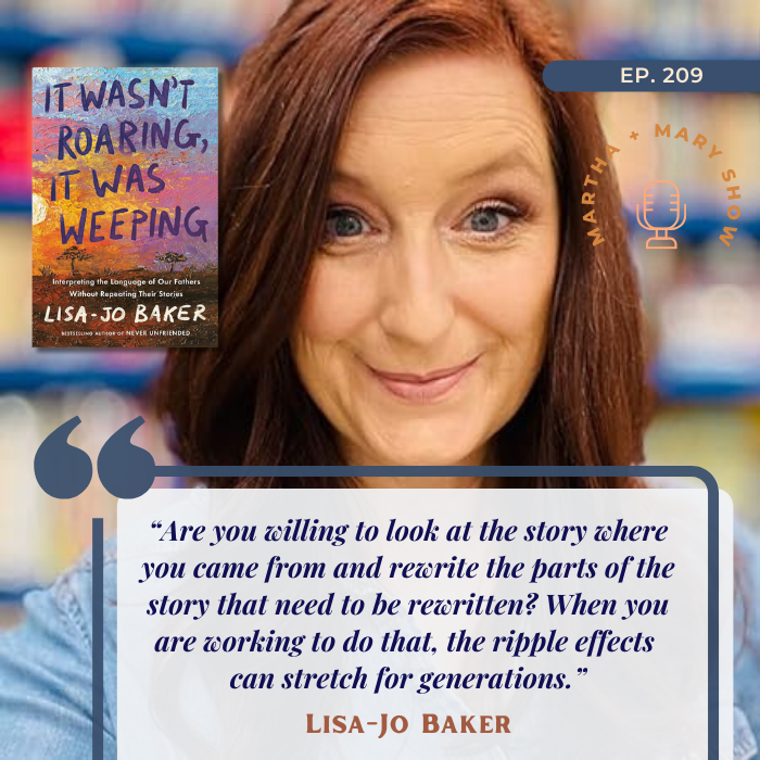You can rewrite your story quote by Lisa-Jo Baker on the Martha and Mary Show podcast