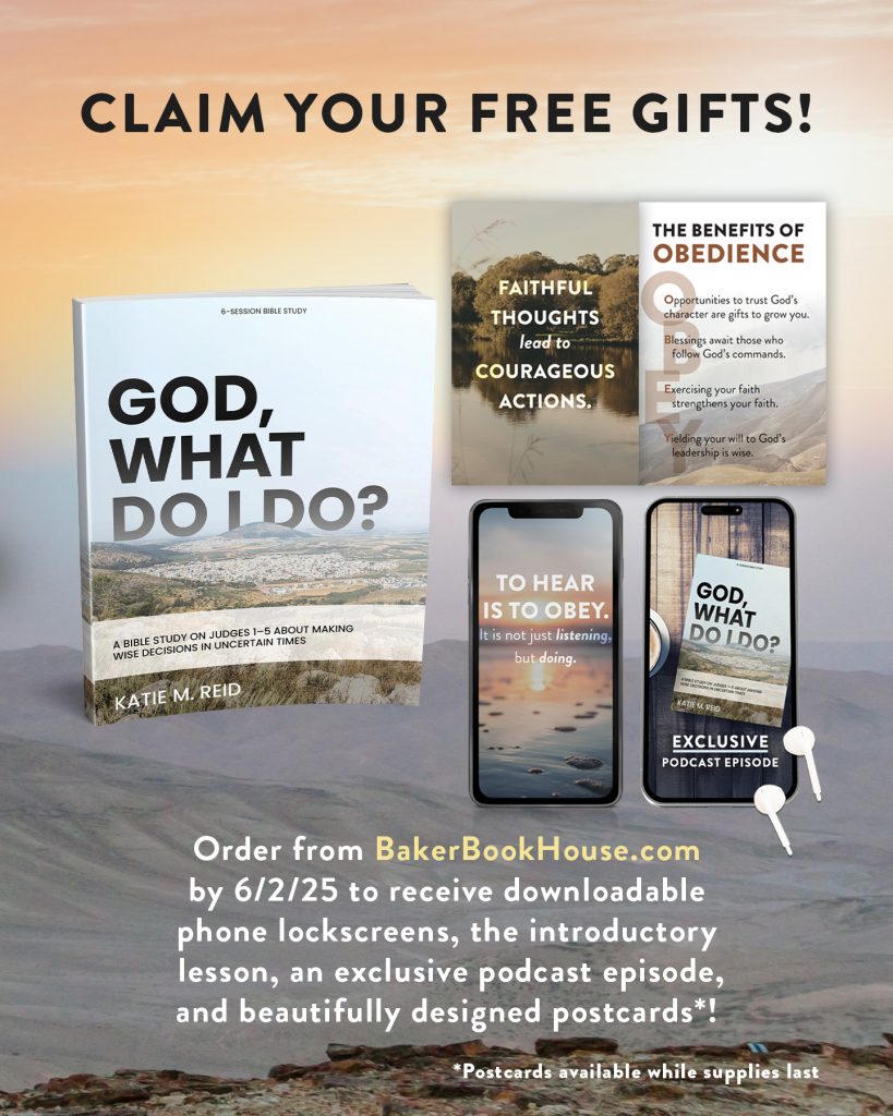 Preorder God, What Do I Do? by Katie M. Reid and receive free gifts.