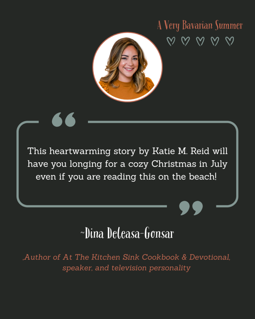 Endorsement from Angela Ruth Strong for A Very Bavarian Summer by Katie M. Reid