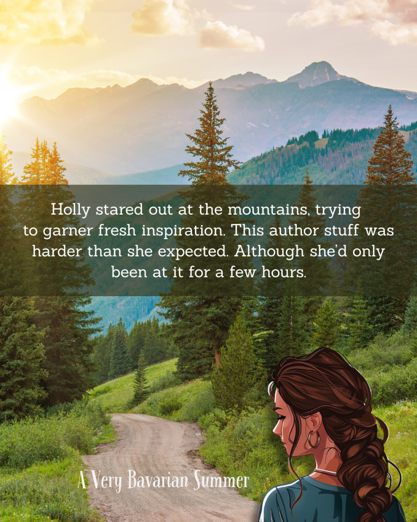 A Very Bavarian Summer rom com novel by Katie M. Reid author quote with mountain scene
